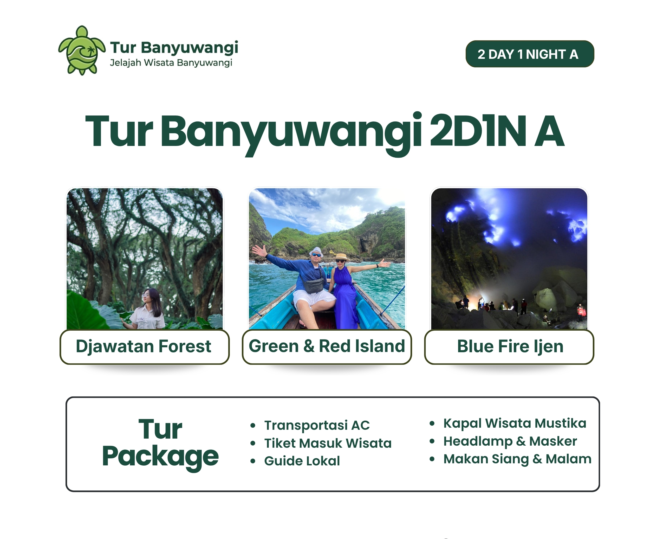 Tur Banyuwangi 2 hari 1 malam a