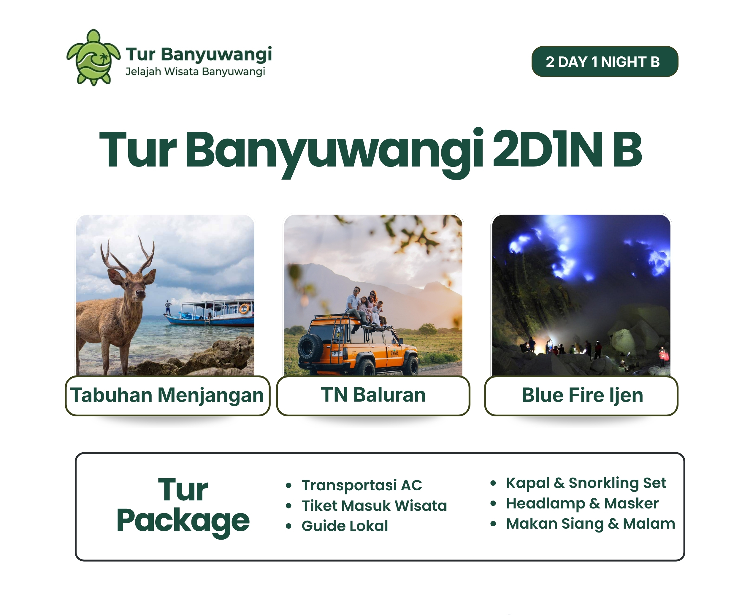 Tur Banyuwangi 2 hari 1 malam b