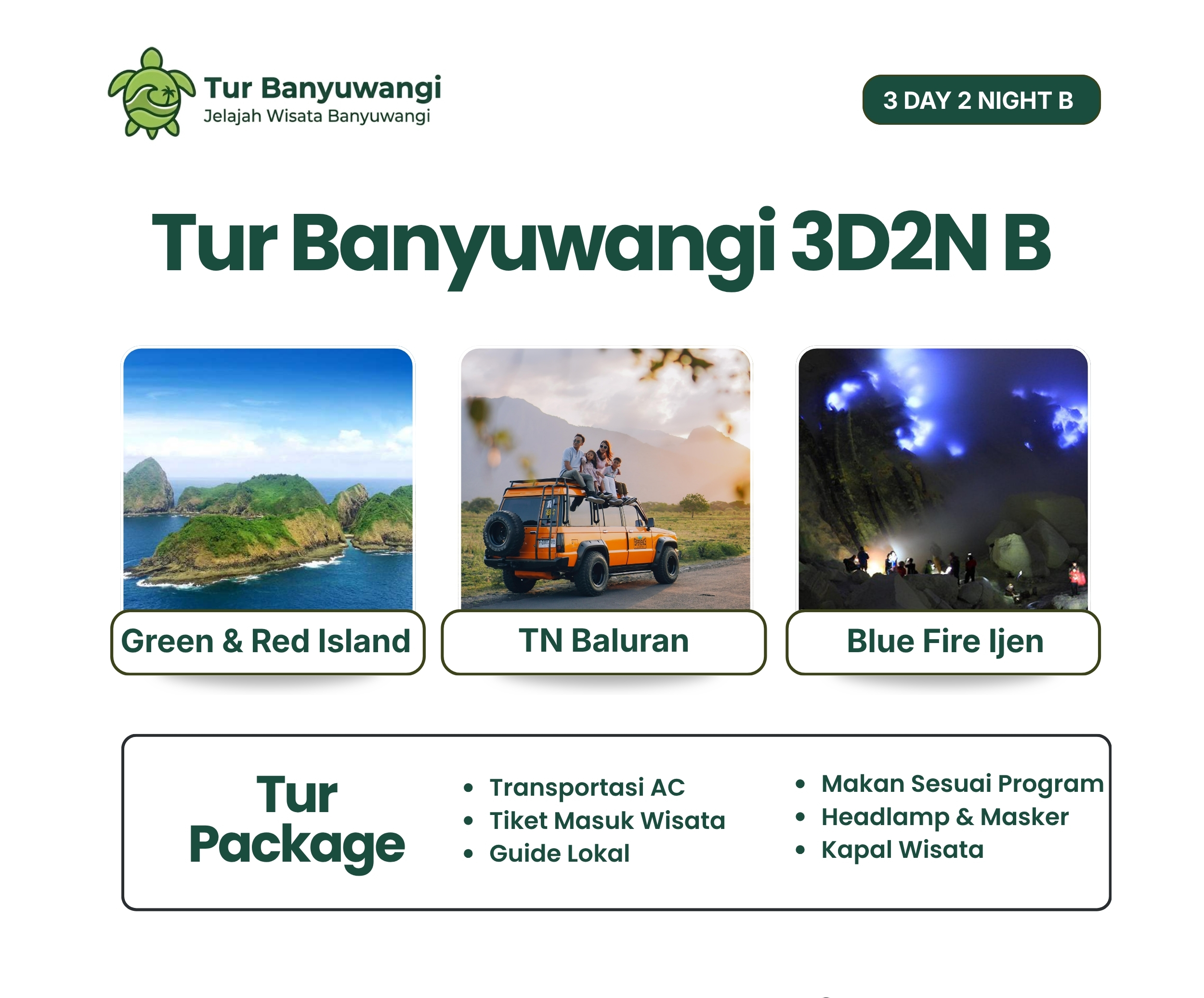 Tur Banyuwangi 3 hari 2 malam b