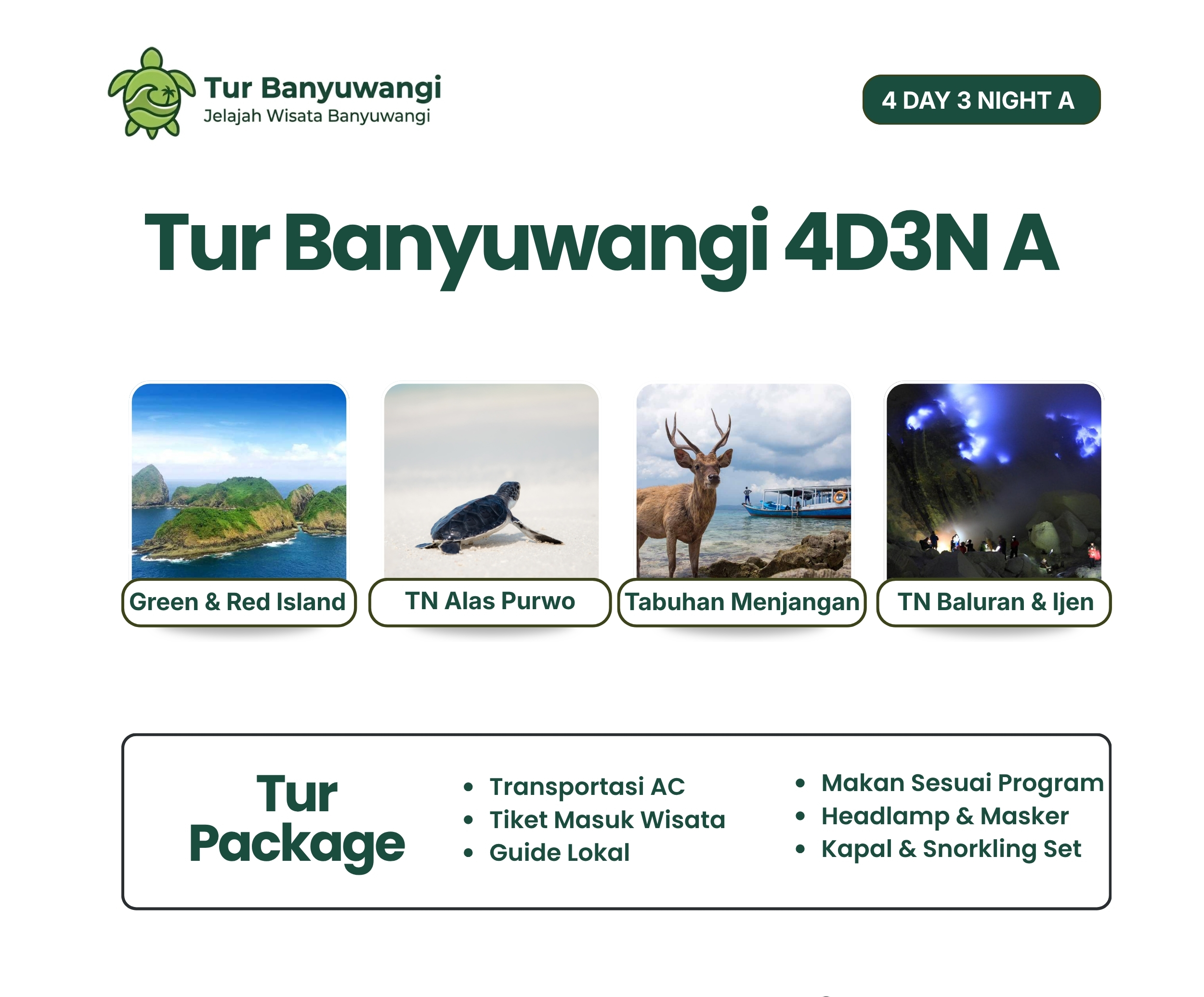 Tur Banyuwangi 4 hari 3 malam a