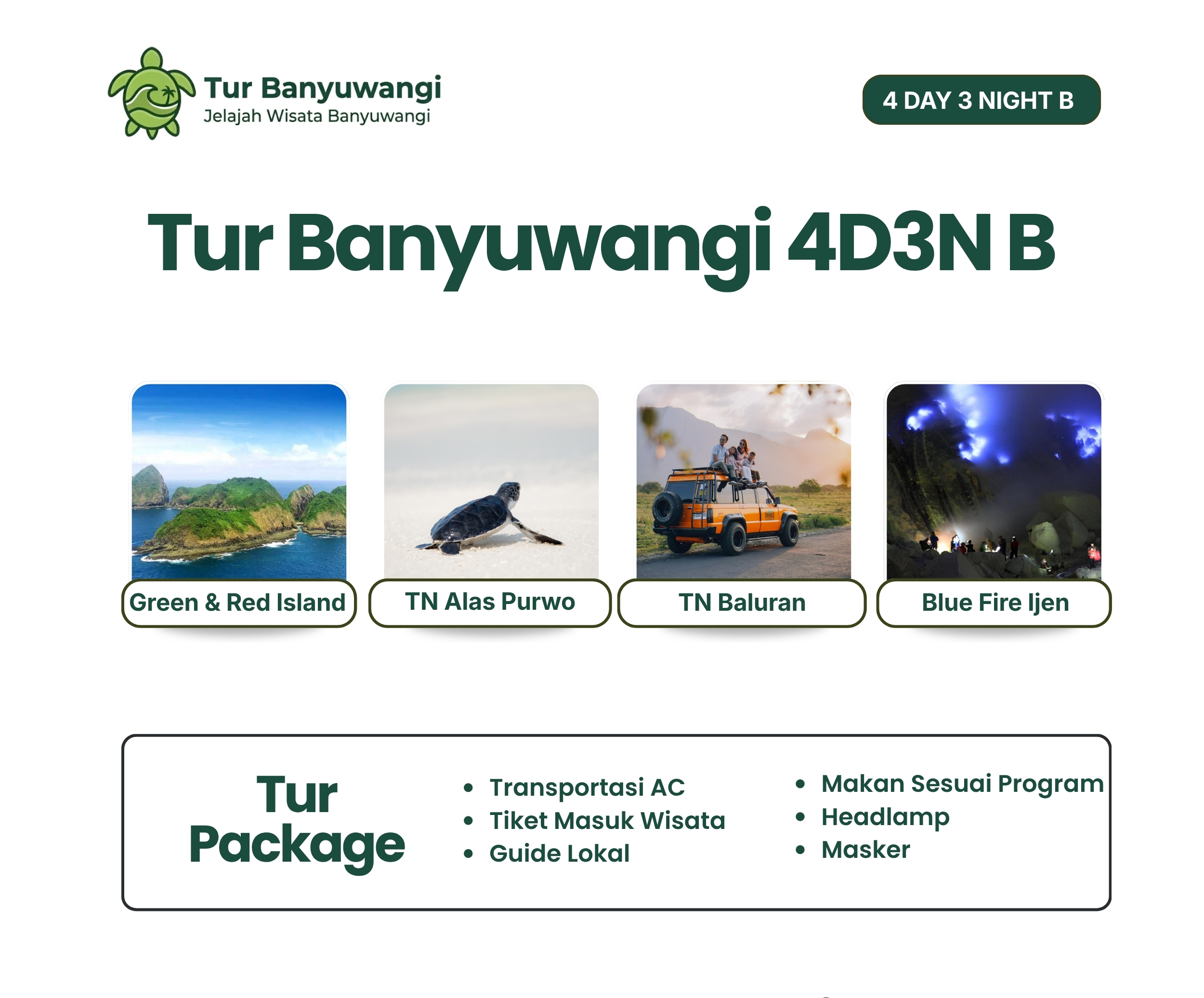 Tur Banyuwangi 4 hari 3 malam b