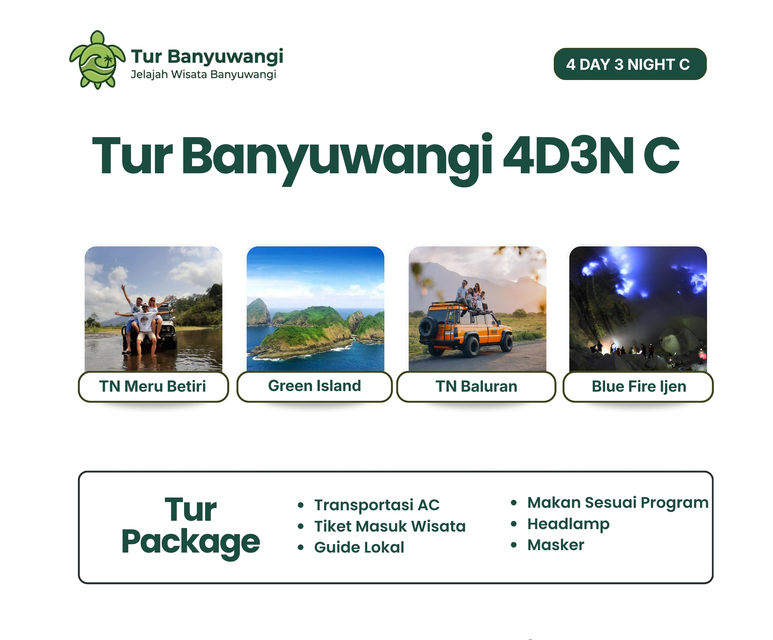 Tur Banyuwangi 4 hari 3 malam c